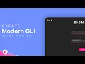 Modern GUI With Python Automate Tkinter GUI Creation - No code GUI Creation