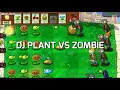 Download Lagu DJ Plant vs Zombie (Yfoi Remix)