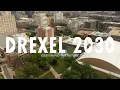 Drexel University A Commitment to 2030
