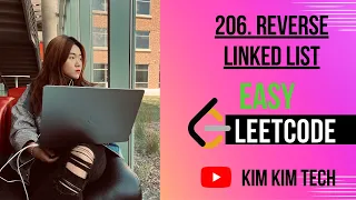 206 Reverse Linked List Leetcode Python EASY