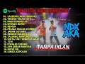 Download Lagu NDX AKA FULL ALBUM TERBARU VIRAL 2025 LALEKNO NEW VERSION, TRESNO TEKAN MATI, NGERTENONO ATI 