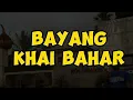Download Lagu Bayang - Khai Bahar (CoverLyrics) by DeDeEe1channel