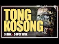 Download Lagu TONG KOSONG (Cover Lirik) SLANK