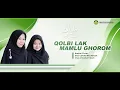 Lagu Qolbi Lak Mamlu Ghorom | Banjari Cover | Emy Lailatul Maulidiyah - Imas Imroatul Faizah