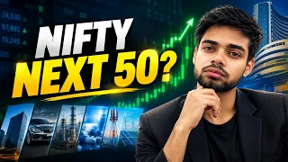 Nifty Next 50 Index: Opportunity for Long-Term Investors? | Complete Analysis In Hindi