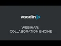 Creating real-time collaborative web apps with Vaadin Collaboration Engine