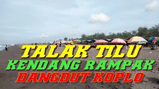 Download TALAK TILU KENDANG RAMPAK DANGDUT KOPLO MP3