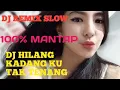 Download Lagu DJ REMIX TIKTOK 2024 ‼️SLOW BASS KADANG KU TAK TENANG‼️