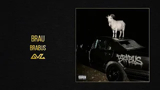 Brau - BRABUS (Official Audio)