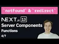 notFound redirect Next js components functions