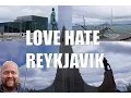 Visit Reykjavik - 5 Things You Will Love Hate Reykjavik Iceland