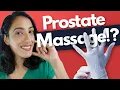 A Urologist answers Does prostate massage have any health benefits