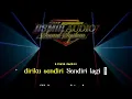Download Lagu NOAH - SENDIRI LAGI Karaoke Nada Pria Kunci B
