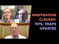 Battling over Arbitration Clauses Tips Traps and Latest Developments