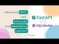 Advanced CRUD with SQLModel Dependency Injection in FastAPI
