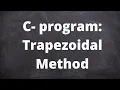 C-Program Trapezoidal Method