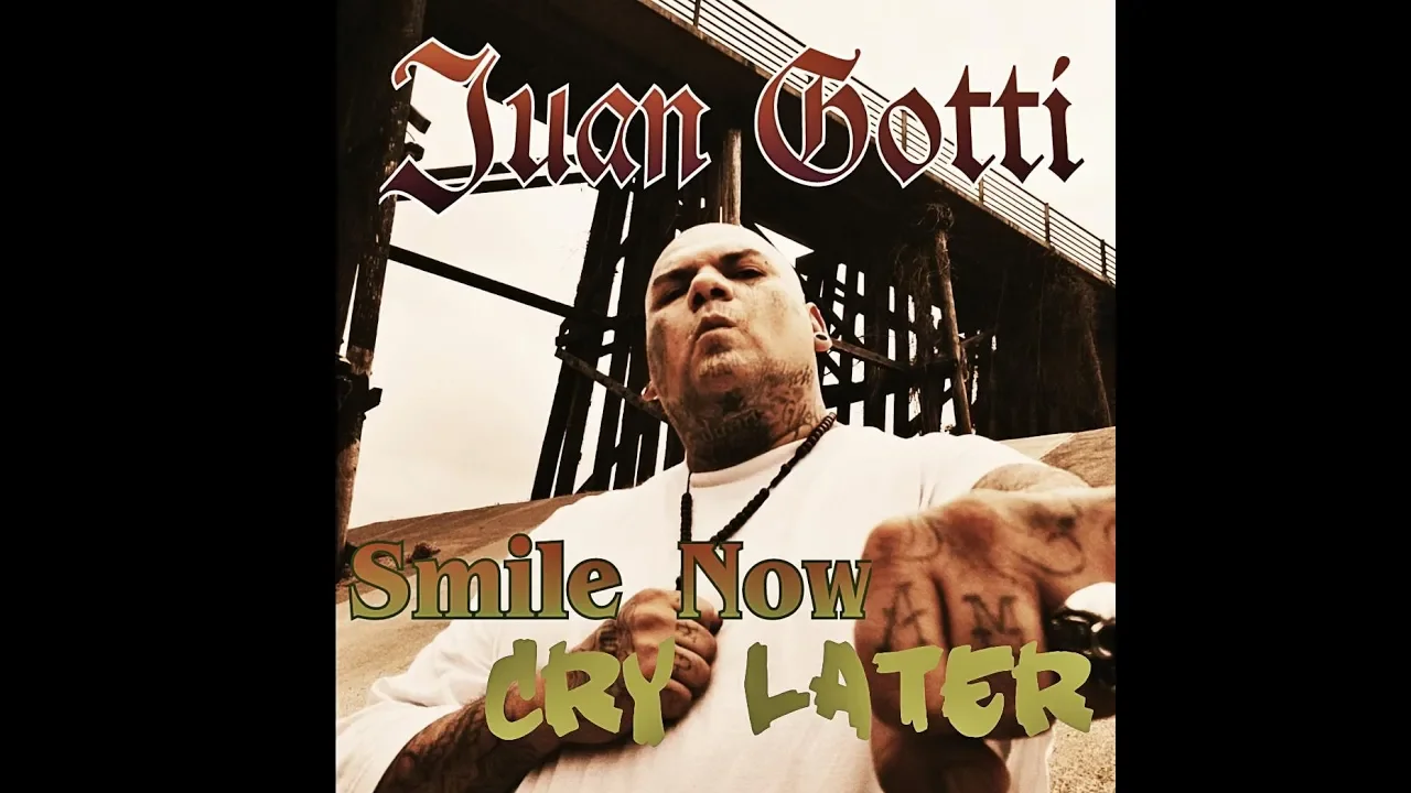 Juan Gotti Smile Now Cry Later feat. Marilyn McCorvey Rylander
