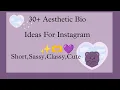 30 Aesthetic Instagram Bio Ideas Instagram Bio Ideas Short Sassy Classy Cute