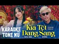 Lagu KÌA TẾT ĐANG SANG (KARAOKE - TONE NỮ) - NHƯ BEE x SINIKE x (Prod DINHLONG) | Kìa gió đông sang...