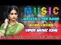 Download Lagu 26 Viper Music King Naseeb Star Band 2025 NonStop Trending Tone Naseeb Sotta #sunilofficialmusicband