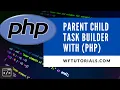 Build an advanced task manager app with child tasks PHP Tutorial