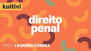Direito Penal | Kultivi - Fato Típico / Conduta Típica | CURSOS GRATUITOS
