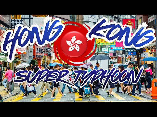 Surviving a SUPER TYPHOON in Hong Kong