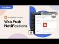 Increase Member Engagement with Web Push Notifications