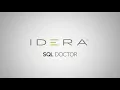 Tune Database Performance Disaster Recovery and Security with SQL Doctor IDERA