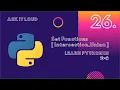 Basic Python Lecture 26 - Set Functions Intersection Union All set function in hindi