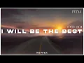 Download Lagu NEFFEX - I Will Be The Best [Lyrics]