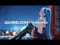 Lagu dandelions x kaise hua [edit audio] || Plutox Editz