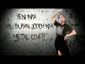 Download Lagu yeni inka-aku bukan jodohnya metal