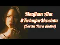 Download Lagu Karaoke Tiara Andini - Maafkan Aku #TerlanjurMencinta