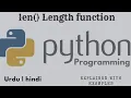 length function in python hindi tutorial len function urdu explanation in python programming