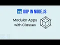 OOP in Node js The Secret to Building Modular Apps with Classes