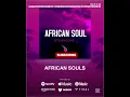 Download Lagu African Souls by KTS GROOVE