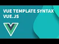 Vue js Tutorial Vue Template Syntax