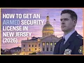 How to Get an Armed Security Guard License in New Jersey 2026
