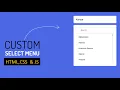 Create A Custom Select Menu with Search Box in HTML CSS JavaScript