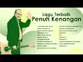 Download Lagu Ebiet G. Ade - Album Lagu Terbaik Penuh Kenangan | Audio HQ