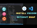 Install VSCode VSCodium Without Snap On Ubuntu Debian Based Linux