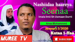 nashiidaa haaraya ustaaz anas muhammad 2026