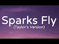 Download Lagu Taylor Swift - Sparks Fly (Taylor's Version) (Lyric Video)