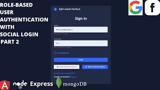 Mastering User Authentication in Angular with Node js MongoDB Express with Social Login - part 2