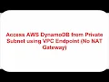 Using Amazon VPC endpoints to access DynamoDB