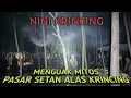 Lagu 🔴LIVE MISTERI : PASAR S3TAN ALAS KRINCING,MENGUAK MITOS NINI KRINCING