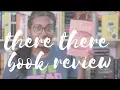 There There by Tommy Orange Book Review