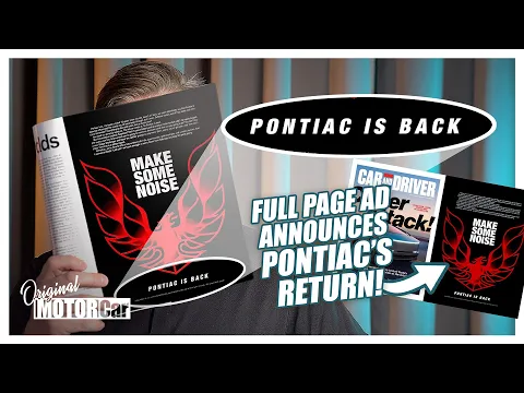 Download MP3 Pontiac is Back!  Full Page Ad in Car \u0026 Driver Announces the Brand's Return!