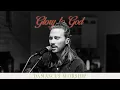 Download Lagu Glory to God (feat. Seph Schlueter) [Live] - Damascus Worship